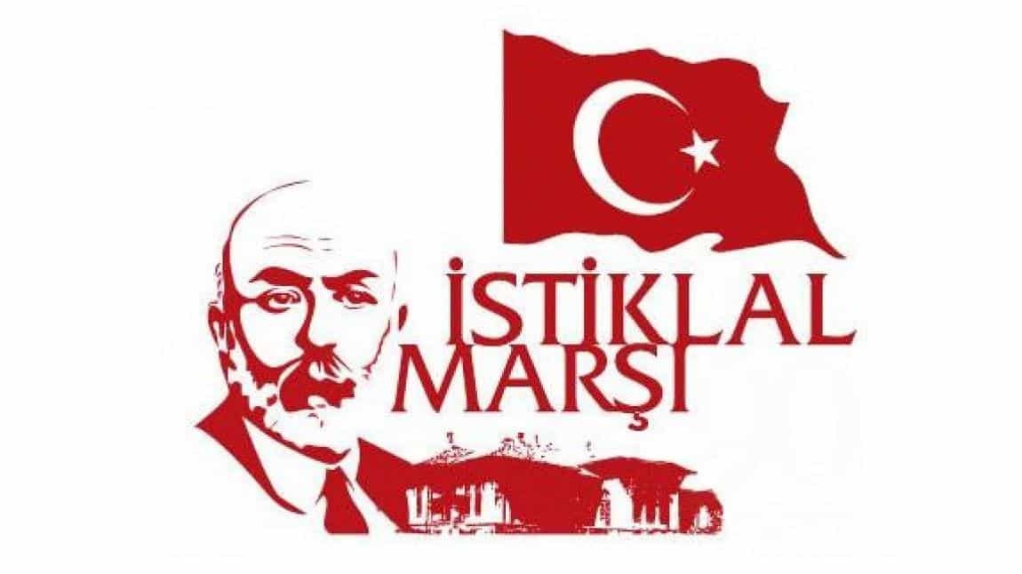 12 MART İSTİKLAL MARŞININ KABÜLÜ ve MEHMET AKİF ERSOY’U ANMA TÖRENİ 